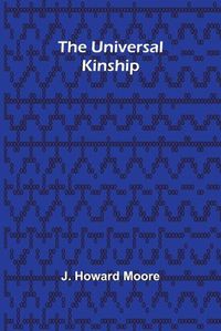 Cover image for The Universal Kinship