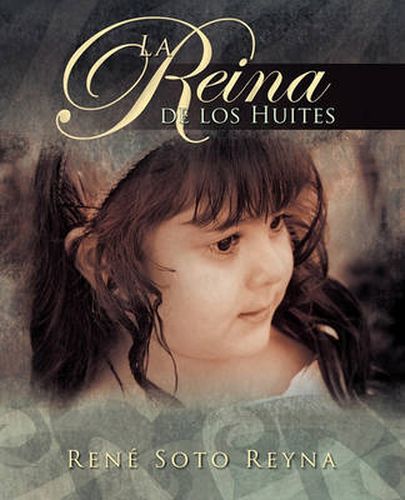 Cover image for La Reina de Los Huites