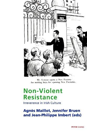 Non-Violent Resistance: Irreverence in Irish Culture