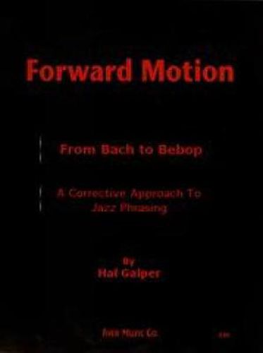Cover image for Forward Motion: From Bach to Bebop