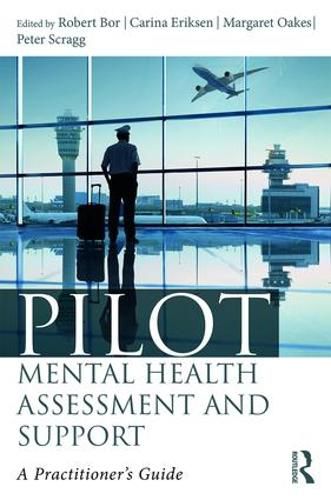 Cover image for Pilot Mental Health Assessment and Support: A practitioner's guide