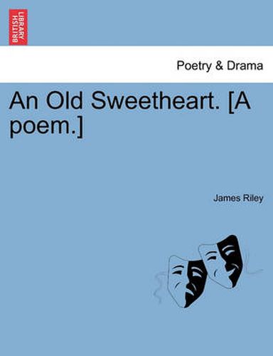 Cover image for An Old Sweetheart. [a Poem.]