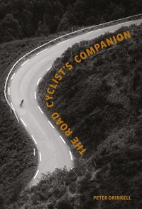 Cover image for The Road Cyclist's Companion: Revised paperback edition