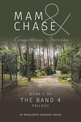 Cover image for Mam and Chase - Forgotten Stories