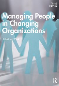 Cover image for Managing People in Changing Organizations