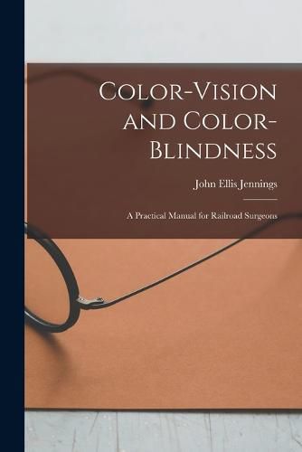 Color-Vision and Color-Blindness