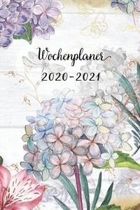 Cover image for Wochenplaner 2020-2021: Vintage Blumen Wochen - und Monatsplaner - Terminkalender Tagesplaner - ein Liebevolles Geschenk fur Frauen Kollegen