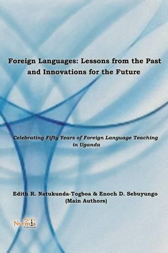 Cover image for Foreign Language: Lessons from the Past, Innovations for the Future