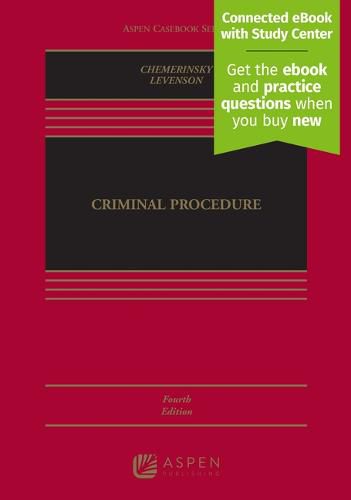 Criminal Procedure: [Connected eBook with Study Center]