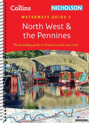 Cover image for North West and the Pennines: For Everyone with an Interest in Britain's Canals and Rivers