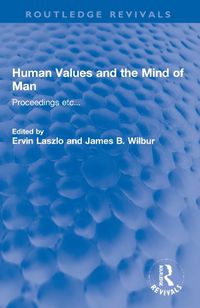 Cover image for Human Values and the Mind of Man