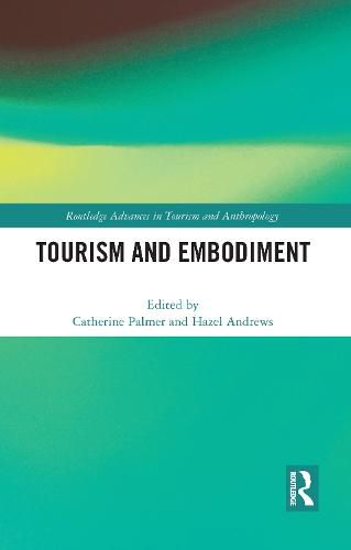 Cover image for Tourism and Embodiment