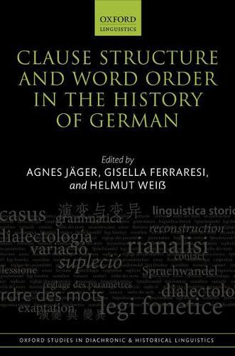 Cover image for Clause Structure and Word Order in the History of German