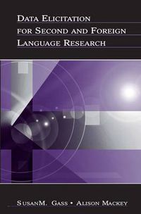 Cover image for Data Elicitation for Second and Foreign Language Research