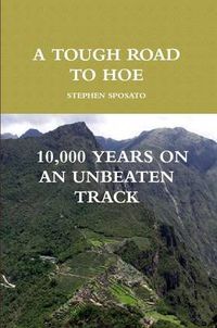 Cover image for A Tough Road to Hoe