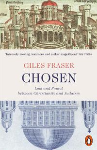 Cover image for Chosen: Lost and Found between Christianity and Judaism