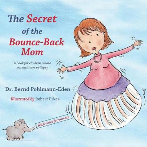 Cover image for The Secret of the Bounce-Back Mom