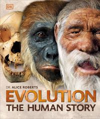 Cover image for Evolution: The Human Story, 2nd Edition