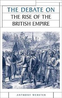 Cover image for The Debate on the Rise of the British Empire