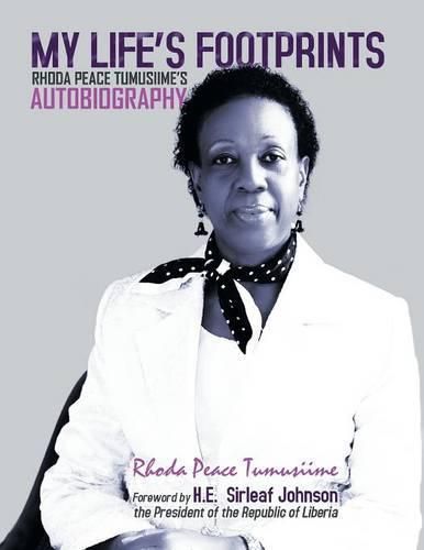 Cover image for My Life's Footprints: Rhoda Peace Tumusiime's Autobiography