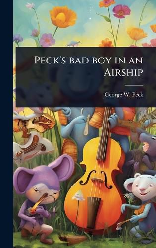 Cover image for Peck's bad boy in an Airship