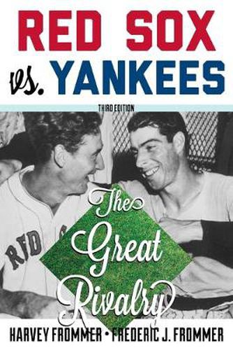 Cover image for Red Sox vs. Yankees: The Great Rivalry