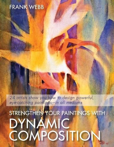 Cover image for Strengthen Your Paintings With Dynamic Composition