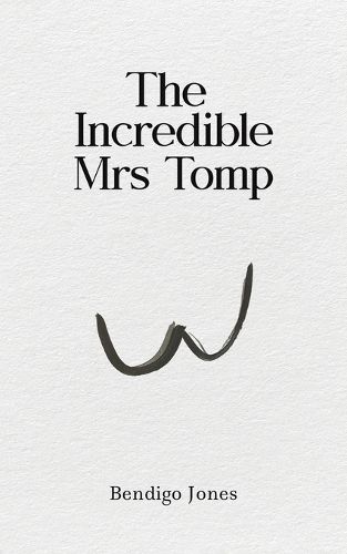 Cover image for The Incredible Mrs Tomp