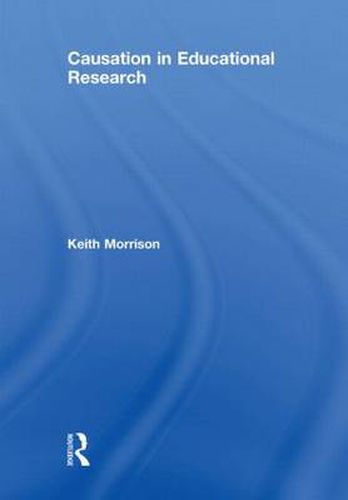 Cover image for Causation in Educational Research