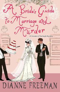 Cover image for A Bride's Guide to Marriage and Murder