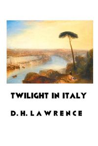 Cover image for Twilight in Italy