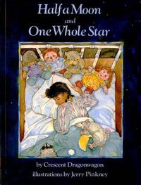 Cover image for Half a Moon and One Whole Star