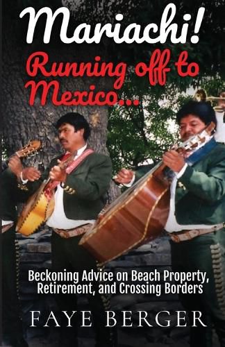 Cover image for Mariachi! Running Off to Mexico