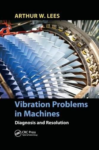 Cover image for Vibration Problems in Machines: Diagnosis and Resolution