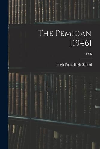 Cover image for The Pemican [1946]; 1946