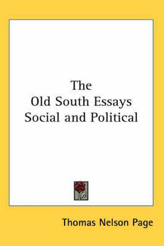 Cover image for The Old South Essays Social and Political