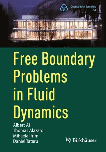 Cover image for Free Boundary Problems in Fluid Dynamics