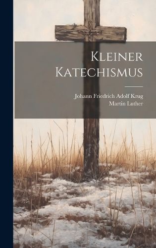 Cover image for Kleiner Katechismus