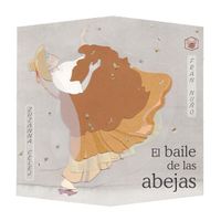 Cover image for El baile de las abejas (The Dance of the Bees)