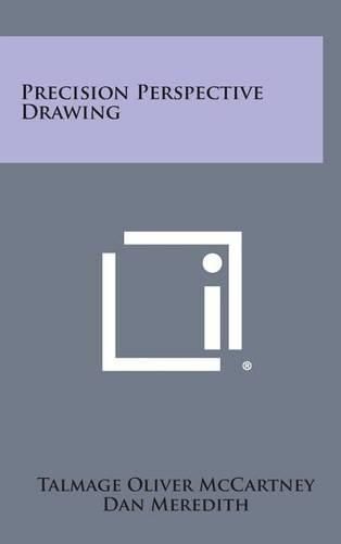 Cover image for Precision Perspective Drawing