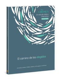 Cover image for Chosen El Camino de Los Elegid