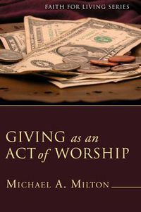 Cover image for Giving as an Act of Worship (Stapled Booklet)