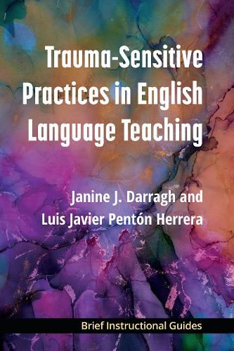 Cover image for Trauma-Sensitive Practices in English Language Teaching