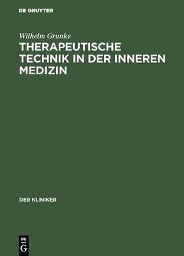 Cover image for Therapeutische Technik in der inneren Medizin