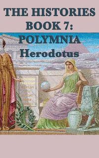 Cover image for The Histories Book 7: Polymnia