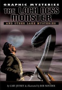 Cover image for Loch Ness Monster and Other Lake Mysteries