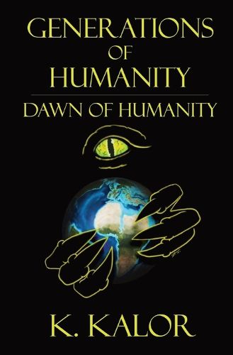 Cover image for Generations of Humanity: Dawn of Humanity