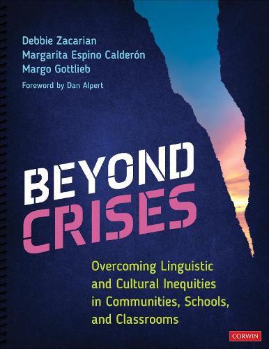 Cover image for Beyond Crises: Overcoming Linguistic and Cultural Inequities in Communities, Schools, and Classrooms