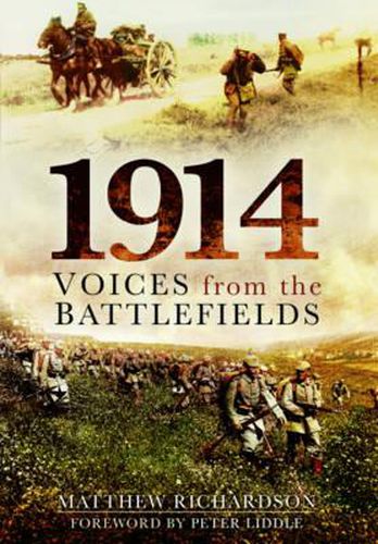 1914: Voices from the Battlefield