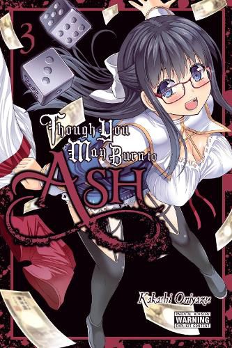 Cover image for Though You May Burn to Ash, Vol. 3